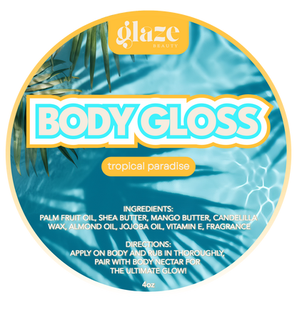 8oz Body Gloss + FREE 4oz Sample